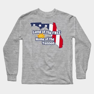 Funny Patriotic FLORIDA "Land of the Free" Long Sleeve T-Shirt